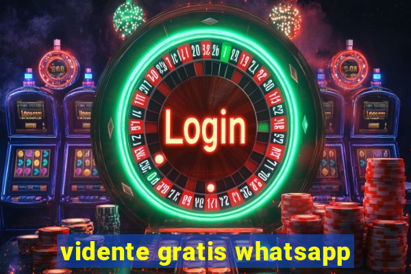 vidente gratis whatsapp